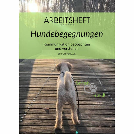 Arbeitsheft Hundebegegnungen